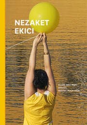 Cover von Nezaket Ekici. Alles was man besitzt, besitzt auch uns.