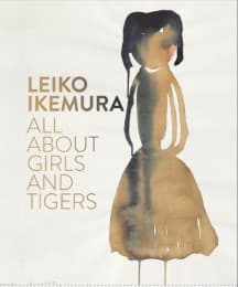 Cover von Leiko Ikemura - All about Girls and Tigers