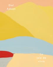 Cover von Etel Adnan. La joie de vivre