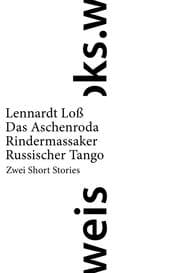 Cover von Das Aschenroda Rindermassaker/ Russischer Tango