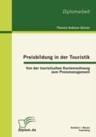 Cover von Preisbildung in der Touristik: Von der touristischen Kostenrechnung zum Preismanagement