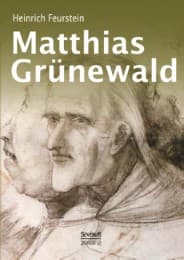 Cover von Matthias Grünewald. Monografie