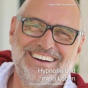 Cover von Hypnose und mein Leben