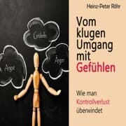 Cover von Vom klugen Umgang mit Gefühlen
