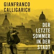 Cover von Der letzte Sommer in der Stadt