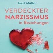 Cover von Verdeckter Narzissmus in Beziehungen