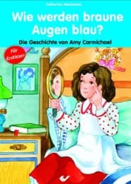Cover von Wie werden braune Augen blau?