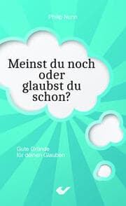 Cover von Meinst du noch oder glaubst du schon?