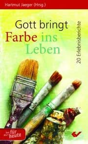 Cover von Gott bringt Farbe ins Leben