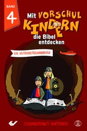 Cover von Mit Vorschulkindern die Bibel entdecken 4