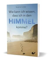 Cover von Wie kann ich wissen, dass ich in den Himmel komme?