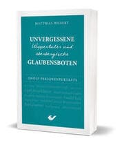 Cover von Unvergessene Wuppertaler und oberbergische Glaubensboten