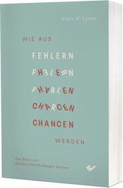 Cover von Wie aus Fehlern Chancen werden