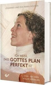 Cover von Ich weiß, dass Gottes Plan perfekt ist
