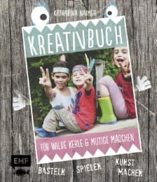 Cover von Kreativbuch für wilde Kerle und mutige Mädchen