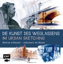 Cover von Die Kunst des Weglassens im Urban Sketching
