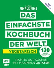 Cover von Simplissime - Das einfachste Kochbuch der Welt: Vegetarisch
