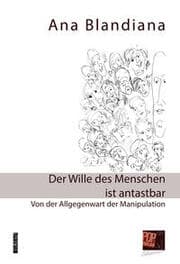 Cover von Der Wille des Menschen ist antastbar