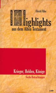 Cover von Highlights aus dem Alten Testament / Highlights aus dem Alten Testament (Band V): Krieger, Helden, Könige