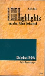Cover von Highlights aus dem Alten Testament 6 - Die beiden Reiche
