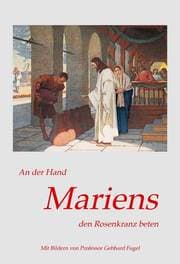 Cover von An der Hand Mariens den Rosenkranz beten