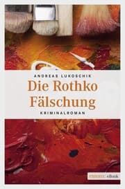 Cover von Die Rothko Fälschung