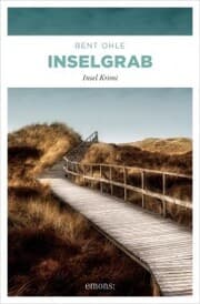 Cover von Inselgrab. Inselpolizist Nils Petersen ermittel auf Föhr, Amrum und Sylt - sein 2. Fall