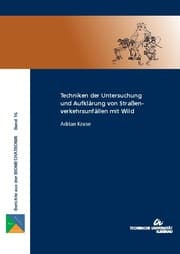 Cover von Techniken der Untersuchung und Aufklärung von Straßenverkehrsunfällen mit Wild