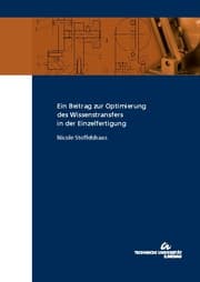 Cover von Ein Beitrag zur Optimierung des Wissenstransfers in der Einzelfertigung