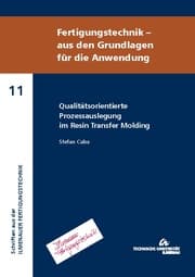 Cover von Qualitätsorientierte Prozessauslegung im Resin Transfer Molding