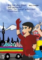 Cover von Wer hat den Alten kalt gemacht?