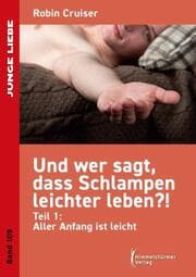 Cover von Und wer sagt, dass Schlampen leichter leben 1