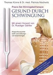 Cover von Praxis-Set Stimmgabeltherapie: Gesund durch Schwingung