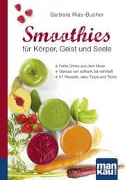 Cover von Smoothies für Körper, Geist und Seele