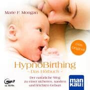 Cover von HypnoBirthing. Das Hörbuch