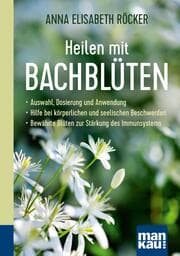 Cover von Heilen mit Bachblüten. Kompakt-Ratgeber