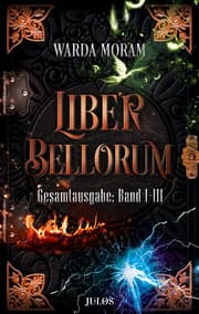 Cover von Liber Bellorum. Gesamtausgabe. Band I - III