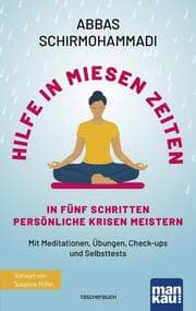 Cover von Hilfe in miesen Zeiten. In fünf Schritten persönliche Krisen meistern