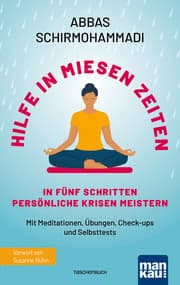 Cover von Hilfe in miesen Zeiten. In fünf Schritten persönliche Krisen meistern