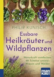 Cover von Essbare Heilkräuter und Wildpflanzen