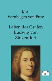 Cover von Leben des Grafen Ludwig von Zinzendorf