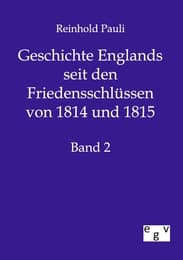Cover von Geschichte Englands seit den Friedensschlüssen von 1814 und 1815