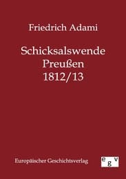 Cover von Schicksalswende Preußen 1812/13