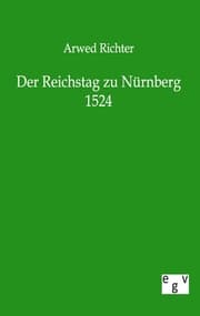 Cover von Der Reichstag zu Nürnberg 1524