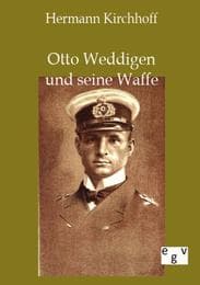 Cover von Otto Weddigen und seine Waffe