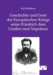 Cover von Geschichte und Geist der Europäischen Kriege unter Friedrich dem Großen und Napoleon