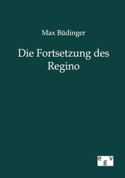 Cover von Die Fortsetzung des Regino