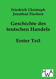 Cover von Geschichte des teutschen Handels