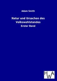 Cover von Natur und Ursachen des Volkswohlstandes