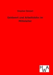 Cover von Geldwert und Arbeitslohn im Mittelalter